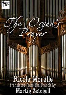 The Organ's Prayer