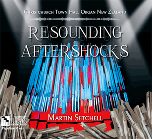 Resounding Aftershocks pipe organ cd
